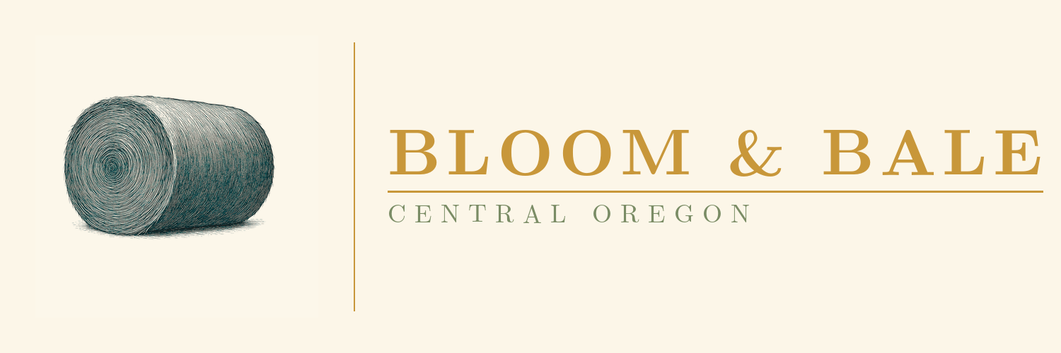 Bloom & Bale, Central Oregon